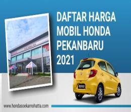 Harga mobil Honda di Pekanbaru